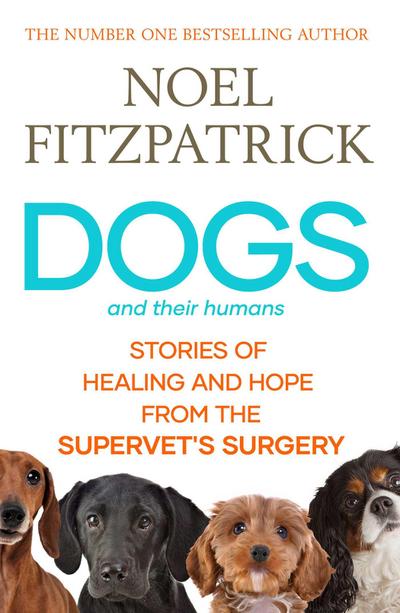Fitzpatrick, N: Dogs and Their Humans