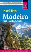 Reise Know-How InselTrip Madeira mit Porto Santo:  ...