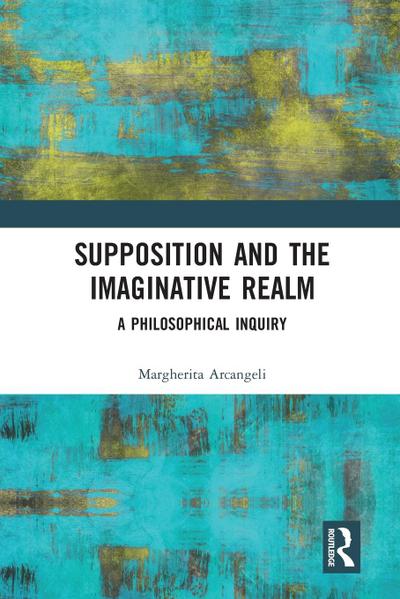 Supposition and the Imaginative Realm