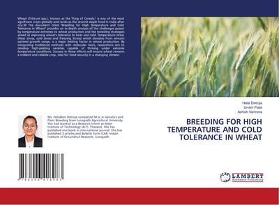 BREEDING FOR HIGH TEMPERATURE AND COLD TOLERANCE IN WHEAT