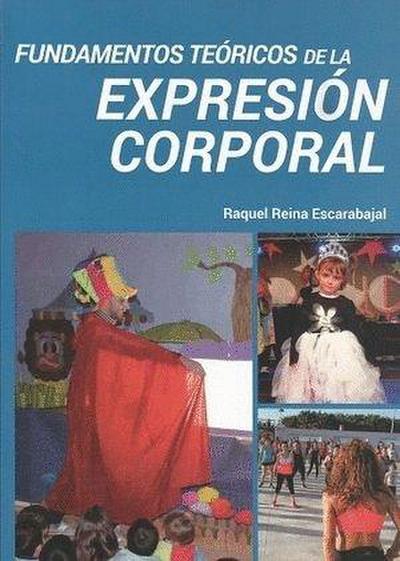 Fundamentos teóricos de la expresión corporal