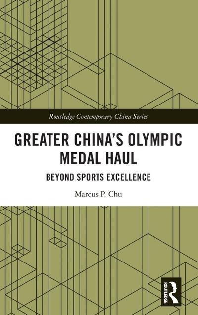 Greater China’s Olympic Medal Haul