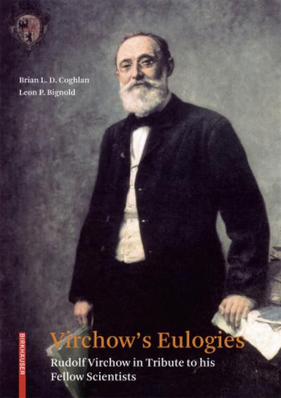 Virchow’s Eulogies