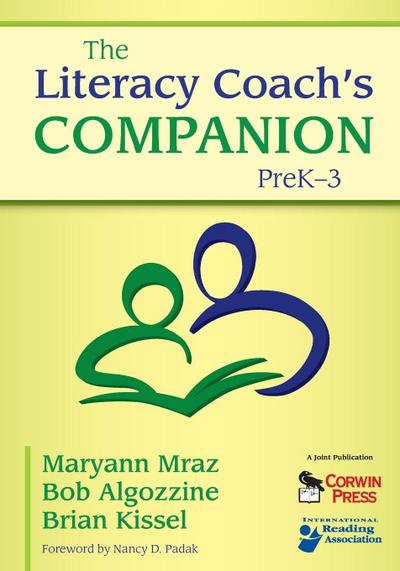 The Literacy Coach’s Companion, PreK-3