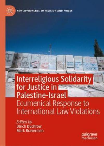 Interreligious Solidarity for Justice in Palestine-Israel