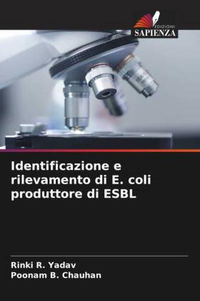 Identificazione e rilevamento di E. coli produttore di ESBL