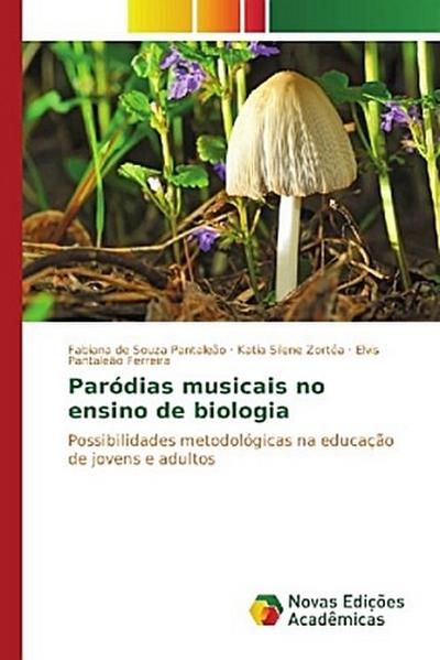 Paródias musicais no ensino de biologia