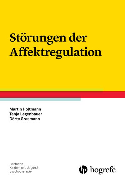 Störungen der Affektregulation