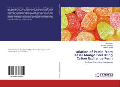 Isolation of Pectin From Kesar Mango Peel Using Cation Exchange Resin