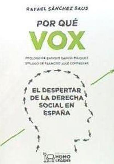 Sánchez Saus, R: Por qué Vox