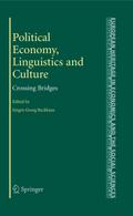 Political Economy, Linguistics and Culture