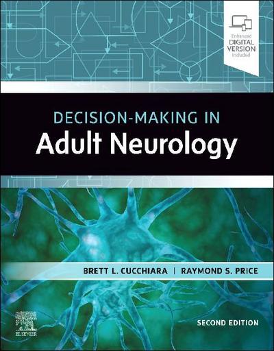 Decision-Making in Adult Neurology