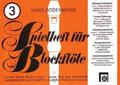 Spielheft für Blockflöte Band 3 Bekannte Volksliederfür 2 Sopranblockflöten