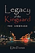 Legacy of the Kinguard