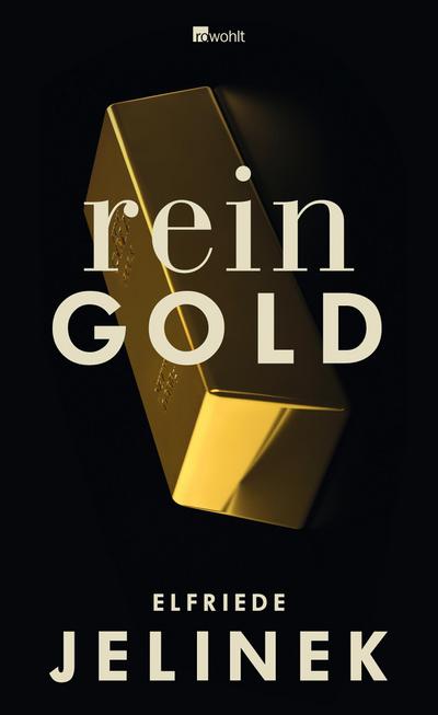 Rein Gold: Ein Bühnenessay