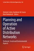 Planning and Operation of Active Distribution Netw
