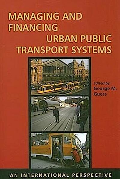 Managing and Financing Urban Public Transport Systems
