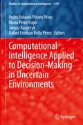 Computational Intelligence Applied to Decision-Making in Uncertain Environments