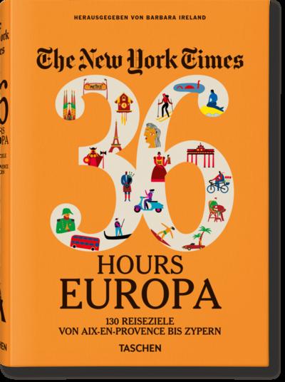 The New York Times. 36 Hours. Europa.