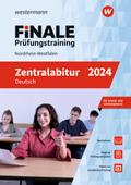 FiNALE Prüfungstraining Zentralabitur Nordrhein-Westfalen. Deutsch 2024