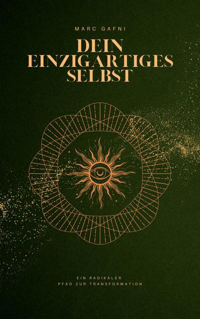 Dein einzigartiges Selbst