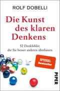 Die Kunst des klaren Denkens