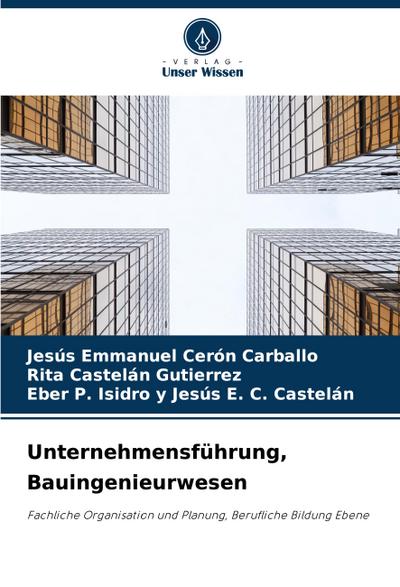 Unternehmensführung, Bauingenieurwesen