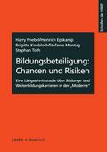 Bildungsbeteiligung: Chancen und Risiken