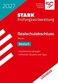 STARK Lösungen zu Deutsch - Realschulabschluss 202
