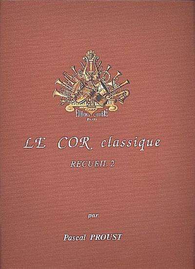 Le cor classique vol.2pour cor en fa et piano
