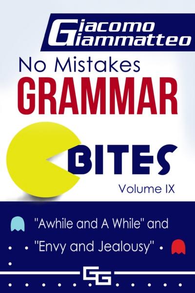 No Mistakes Grammar Bites, Volume IX