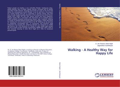 Walking - A Healthy Way for Happy Life