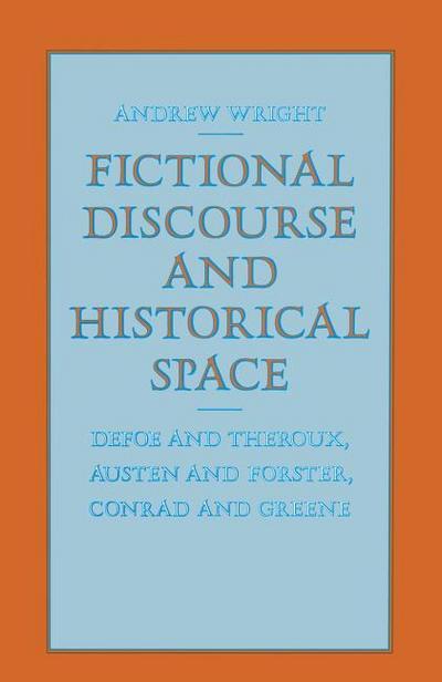 Fictional Discourse and Historical Space