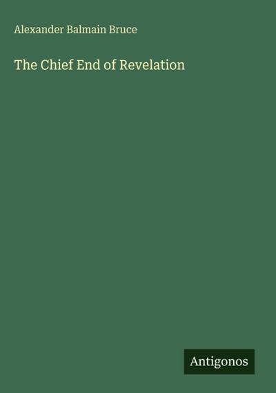 The Chief End of Revelation