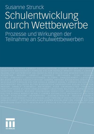 Schulentwicklung durch Wettbewerbe