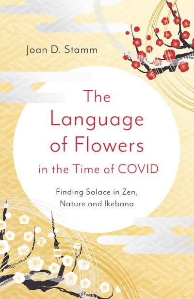 The Language of Flowers in the Time of Covid