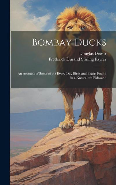 Bombay Ducks