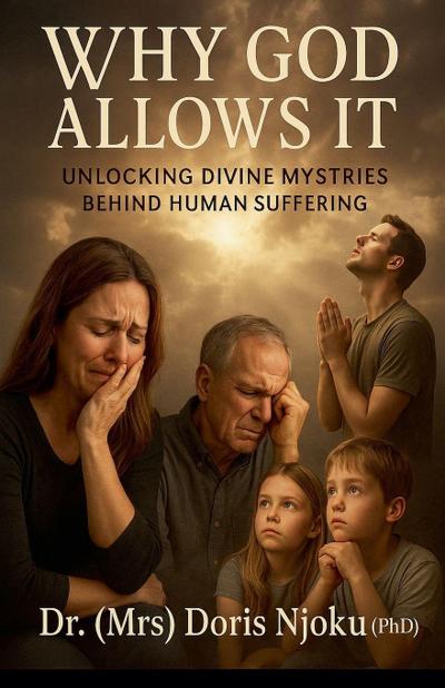 Why God Allows It