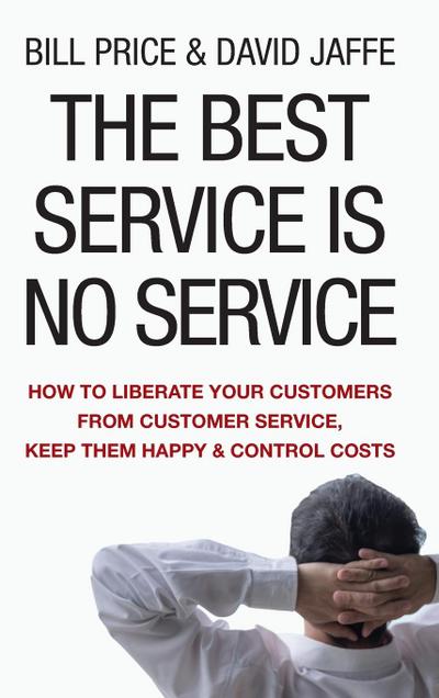 The Best Service Is No Service