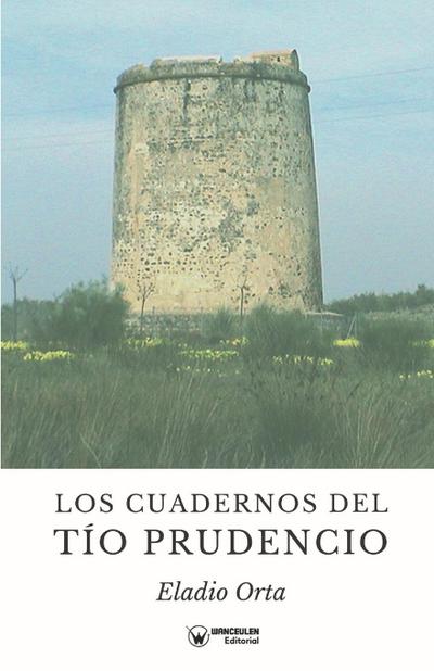 Los cuadernos del tío Prudencio
