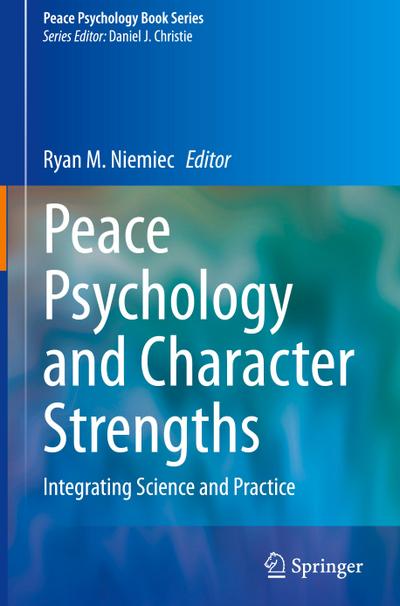 Peace Psychology and Character Strengths