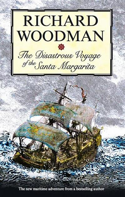 Disastrous Voyage of the Santa Margarita