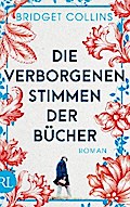 Die verborgenen Stimmen der Bücher