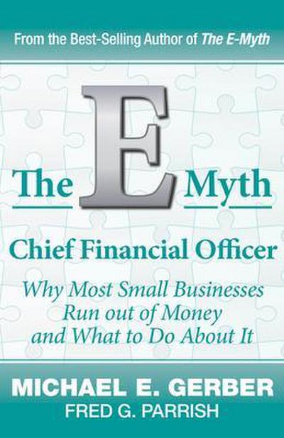 The E-Myth Chief Financial Officer