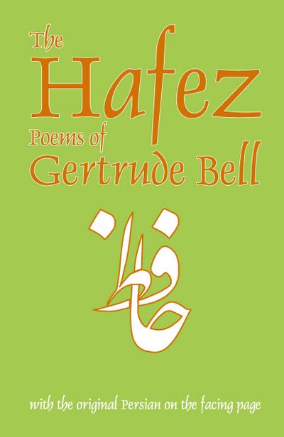 The Hafez Poems of Gertrude Bell