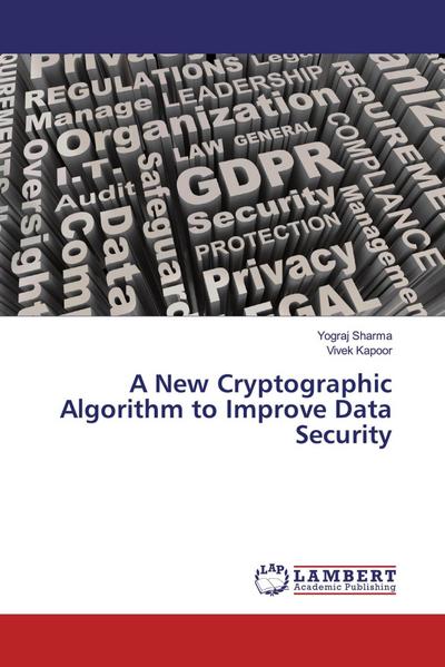 A New Cryptographic Algorithm to Improve Data Security