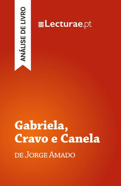 Gabriela, Cravo e Canela - Jorge Amado (análise de livro)