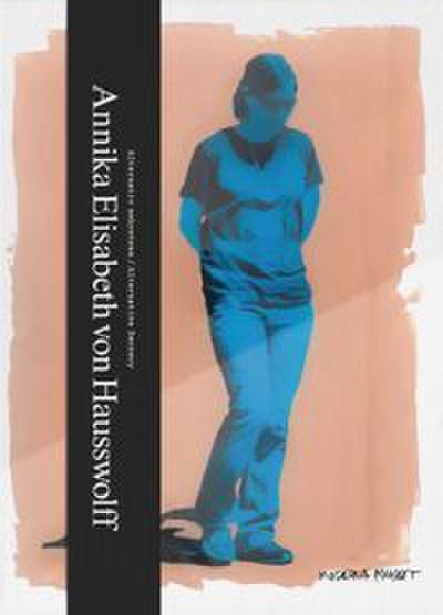 Annika Elisabeth von Hausswolff: Alternative Secrecy