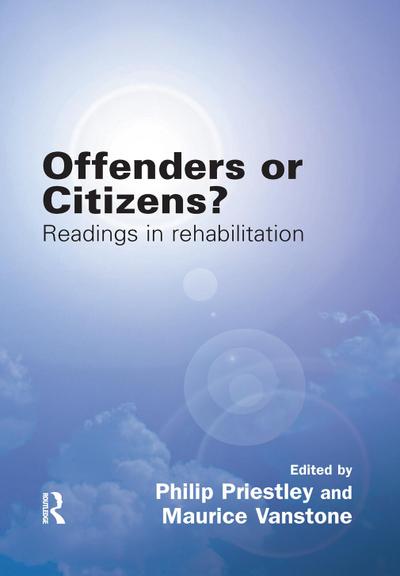 Offenders or Citizens?