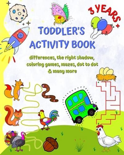 Toddler’s Activity Book 3 Years +